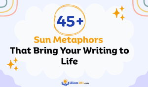 45+ Sun Metaphors That Bring Your Writing to Life