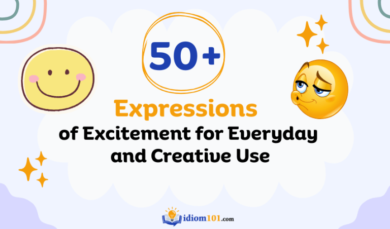 50+ Expressions of Excitement for Everyday and Creative Use