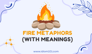 Fire Metaphors