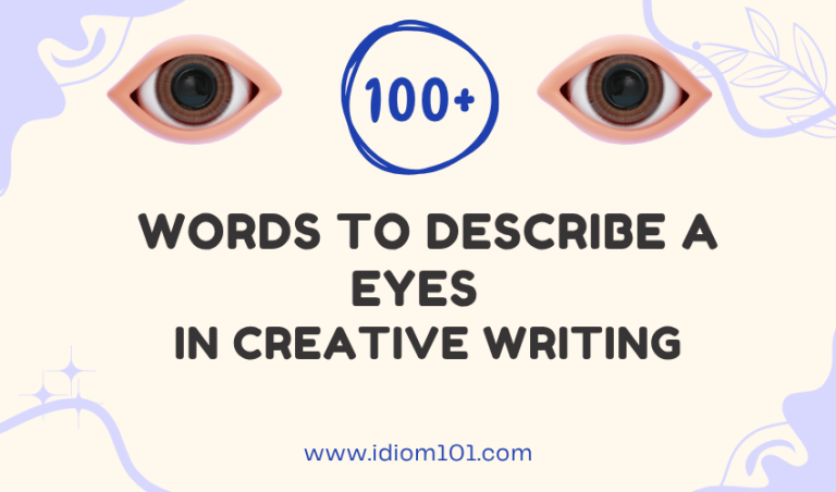 100+ Words to Describe Eyes in Creative Writing