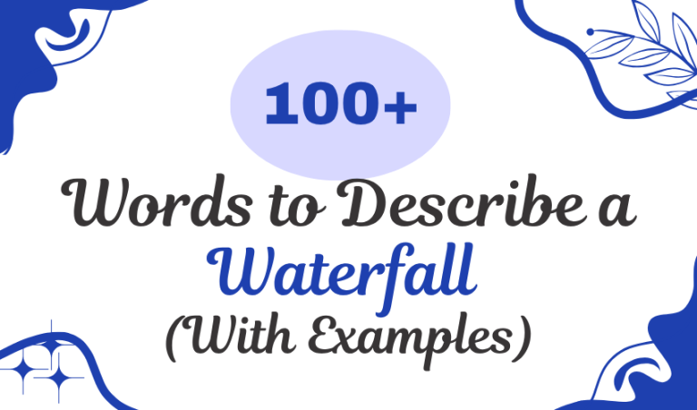 100+ Words to Describe a Waterfall (With Examples)