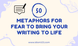 50 Metaphors for Fear to Bring Your Writing to Life