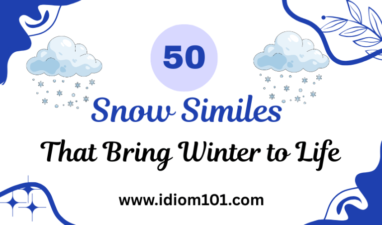 50 Snow Similes That Bring Winter to Life