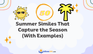 50 Summer Similes That Capture the Season (With Examples)