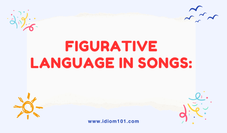 Figurative Language in Songs 40 Powerful Examples
