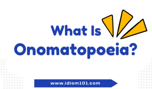 What Is Onomatopoeia