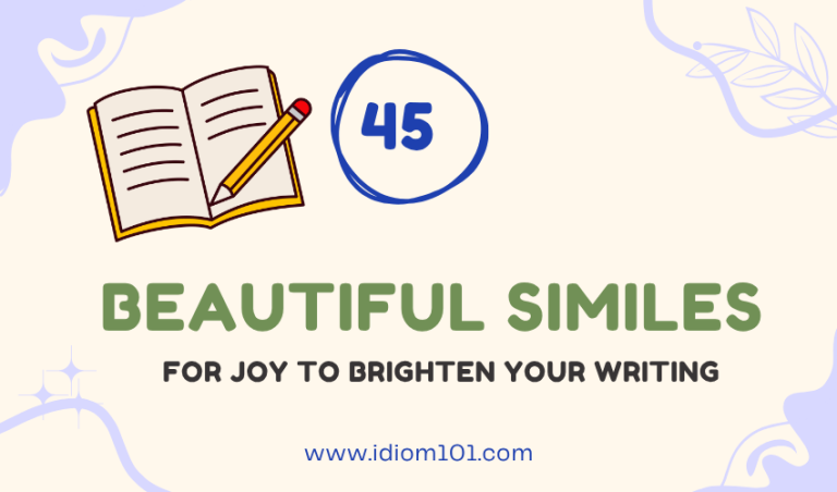 45 Beautiful Similes for Joy to Brighten Your Writing