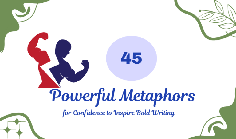 45 Powerful Metaphors for Confidence to Inspire Bold Writing