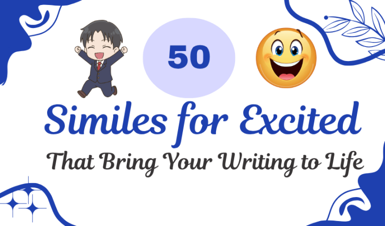 50 Similes for Excited That Bring Your Writing to Life
