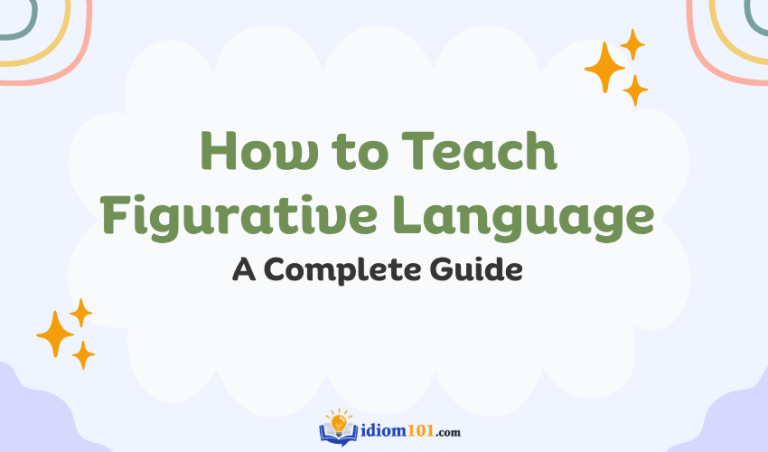 How to Teach Figurative Language A Complete Guide
