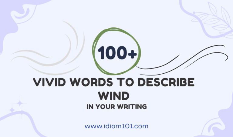 100+ Vivid Words to Describe Wind in Your Writing