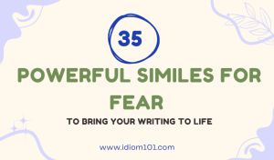 35 Powerful Similes for Fear to Bring Your Writing to Life