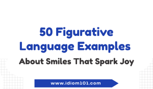 50 Figurative Language Examples About Smiles That Spark Joy